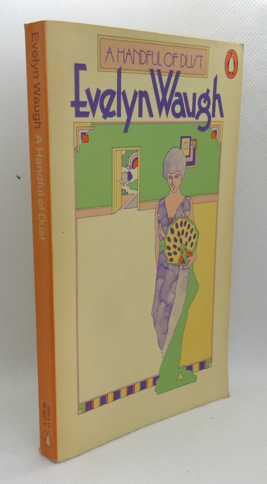 A Handful of Dust By Evelyn Waugh Penguin Books 1977