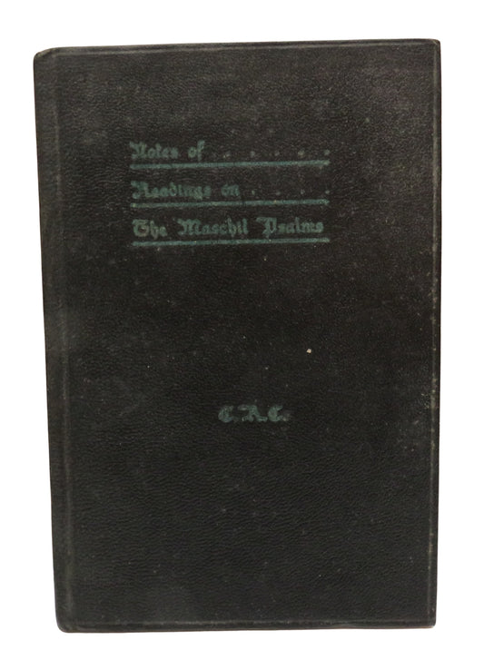 Notes Of Readings On The Maschil Psalms 1928