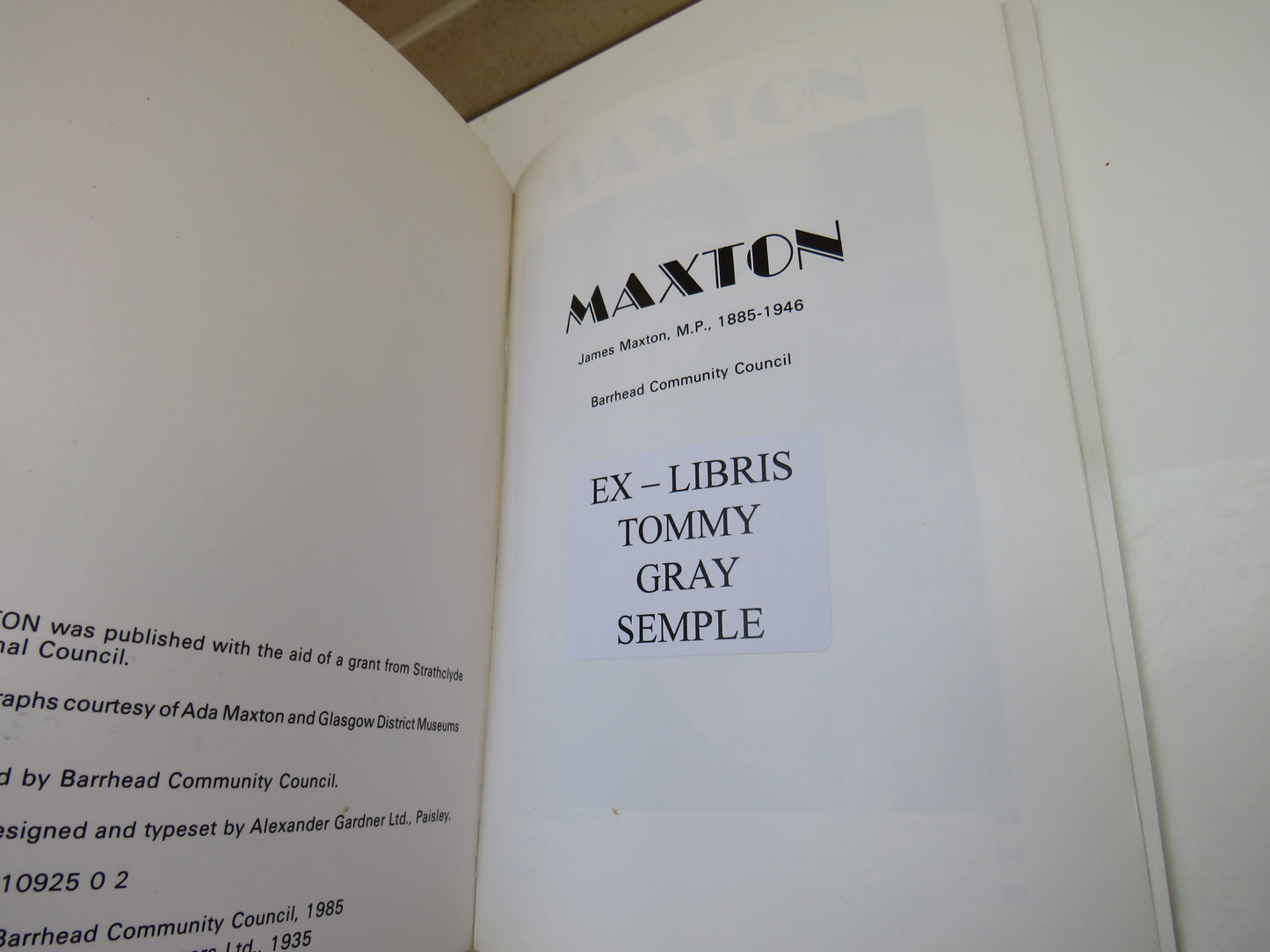 The Story of James Maxton M.P, 1885-1946, 1985