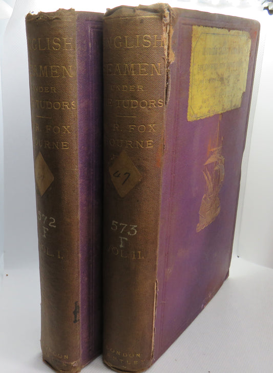 English Seamen Under The Tudors By H.R. Fox Bourne 1868 Vol I & II