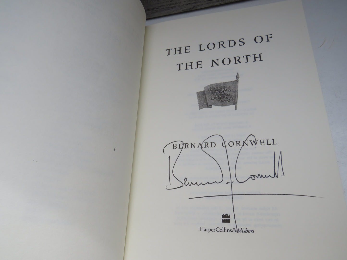 The Lords of The North By Bernard Cornwell 2006 Author Signed