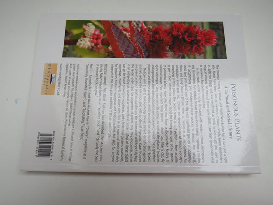 Poisonous Plants, A Cultural and Social History by Robert Bevan-Jones, 2009