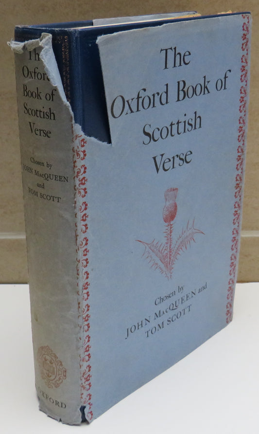 The Oxford Book of Scottish Verse Chosen By John MacQueen and Tom Scott 1966