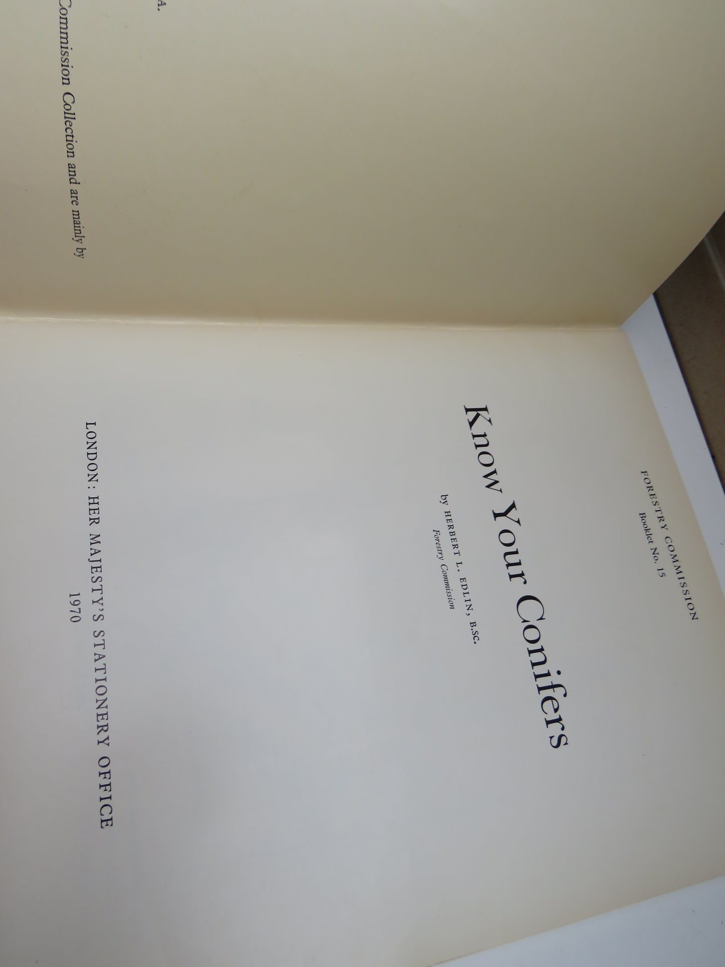 Know Your Conifers by Herbert L. Edlin, Forestry Commission Booklet No. 15, 1971