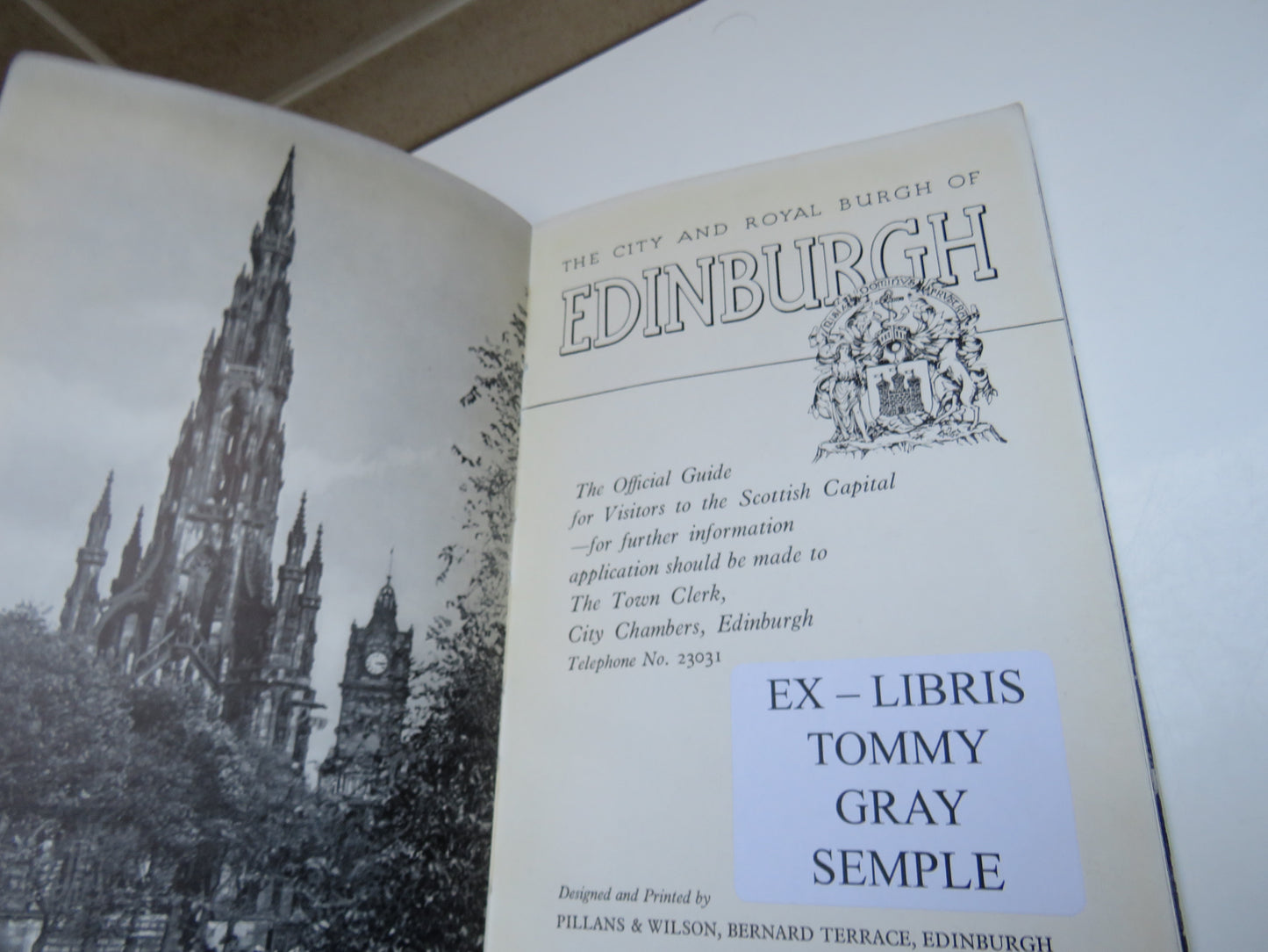 The City and Royal Burgh of Edinburgh, The Official Guide, Designed and Printed by Pillans & Wilson, Edinburgh