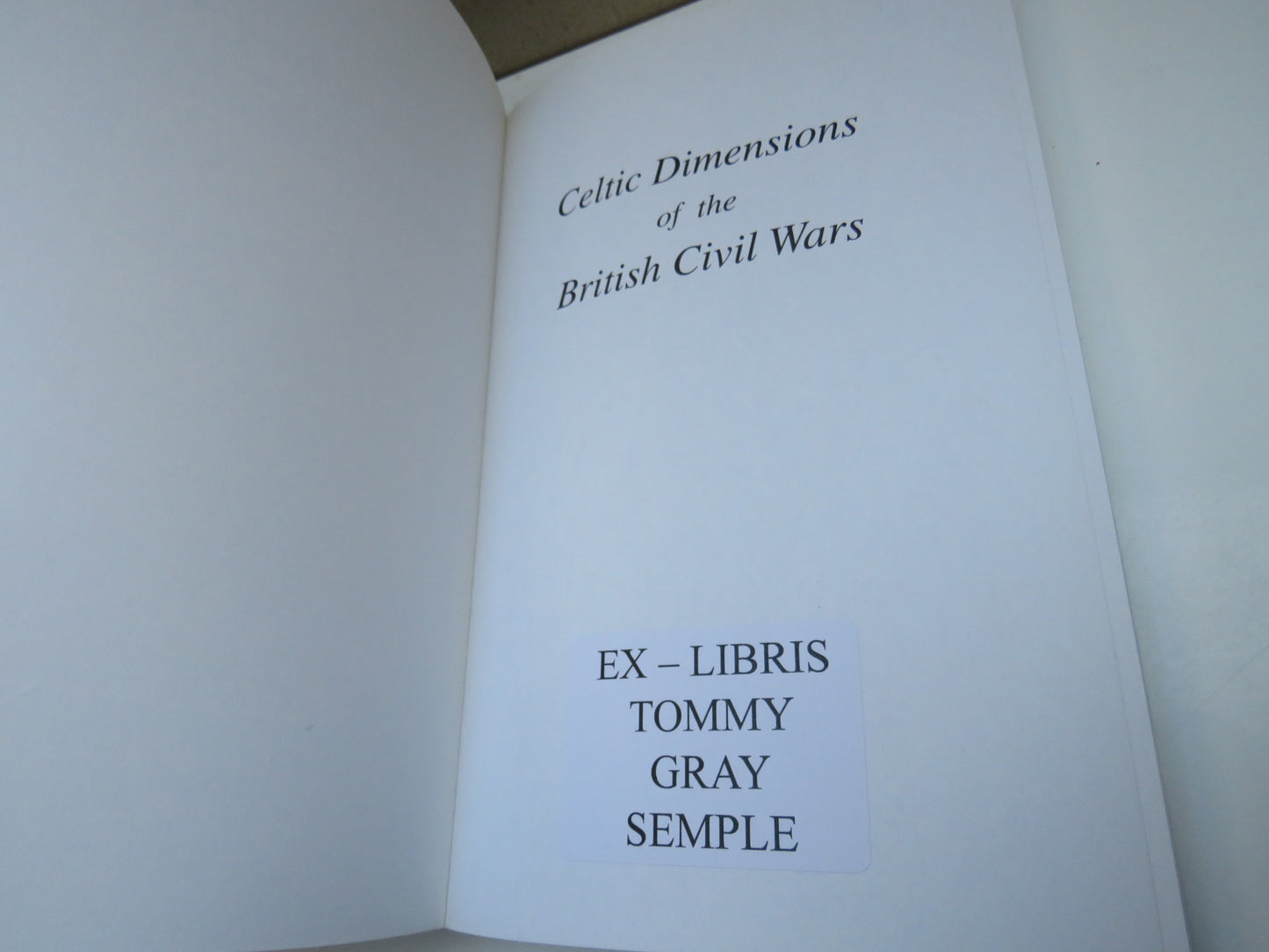 Book of 'celtic dimensions of the british civil wars edited by john r young 1997'