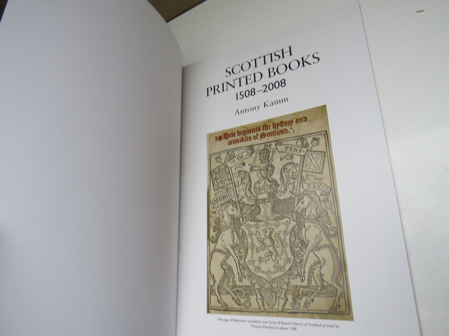Scottish Printed Books 1508-2008 by Antony Kamm, 2008