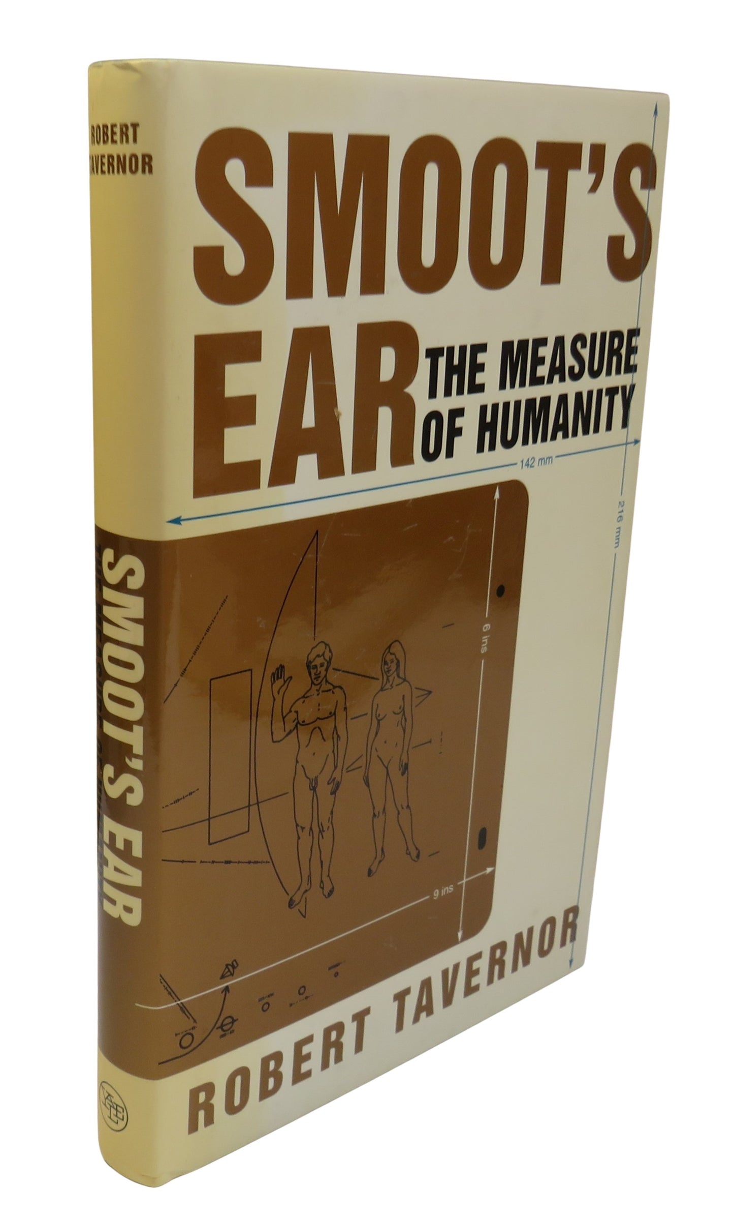 Smoot's Ear, The Measure of Humanity by Robert Tavernor, 2007