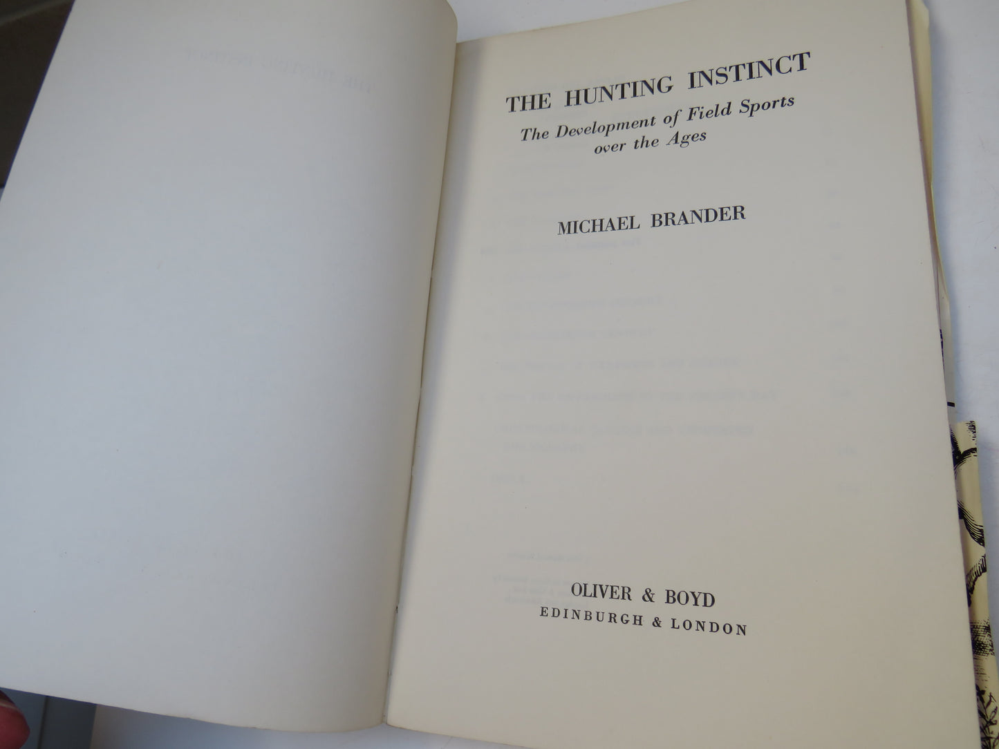 The Hunting Instinct, The Development of Field Sports over the Ages by Michael Brander, Proof Copy, 1964