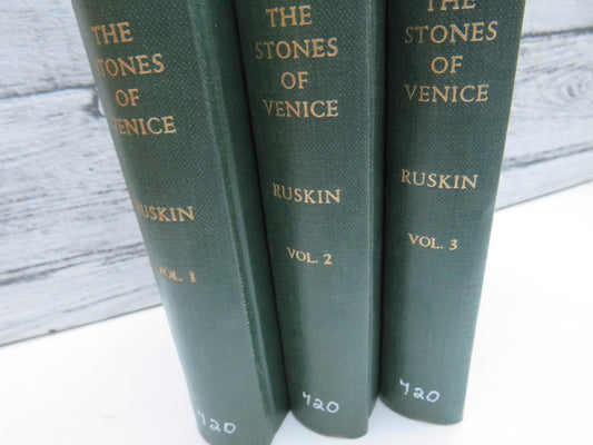 The Stones of Venice By John Ruskin Volume I, II, III