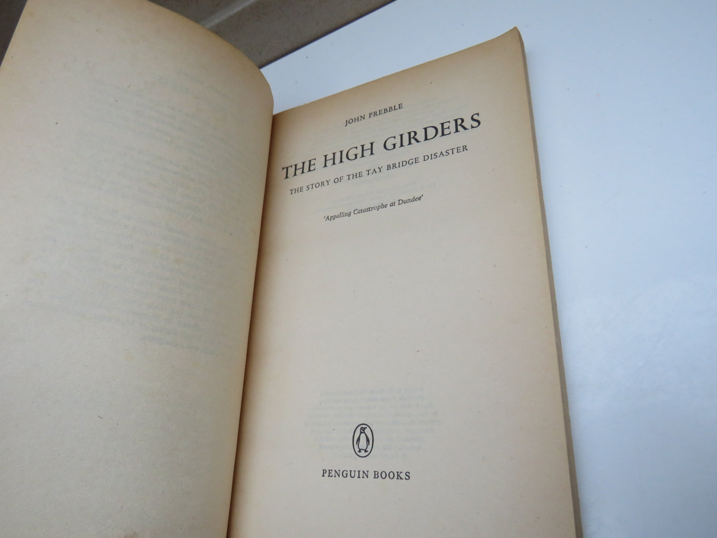 The High Girders, The Story of the Tay Bridge Disaster, by John Prebble, 1979