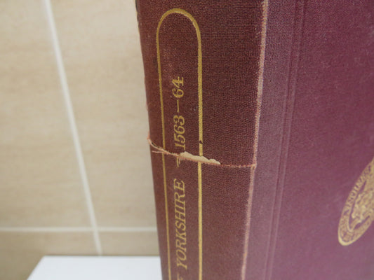 The Visitation of Yorkshire In The Years 1563 and 1564 Made By William Flower Esquire 1881