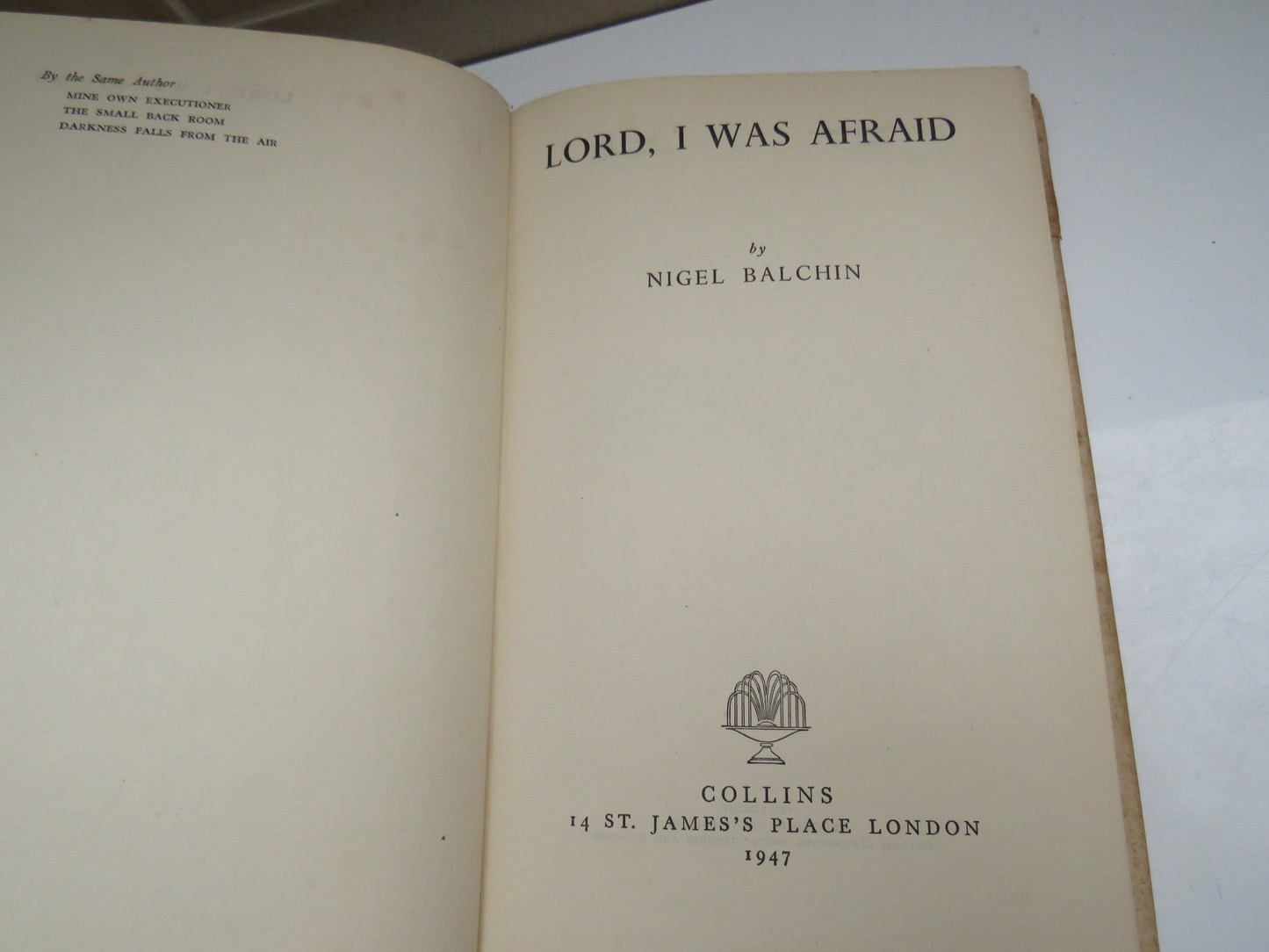Lord I Was Afraid By Nigel Balchin 1947