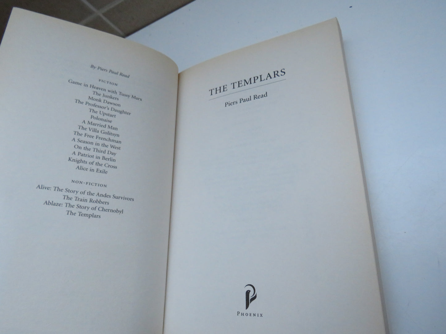 The Templars, The Dramatic History of the Knights Templar, The Most Powerful Military Order of the Crusades, 2003