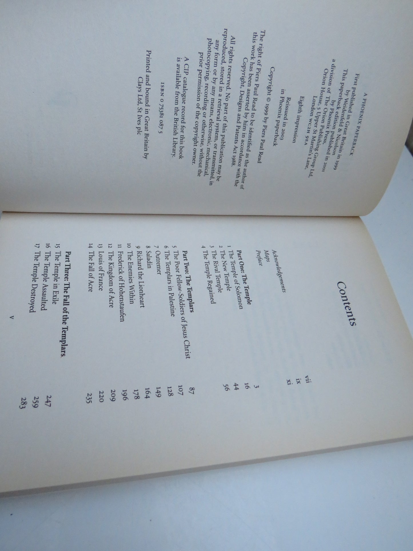 The Templars, The Dramatic History of the Knights Templar, The Most Powerful Military Order of the Crusades, 2003