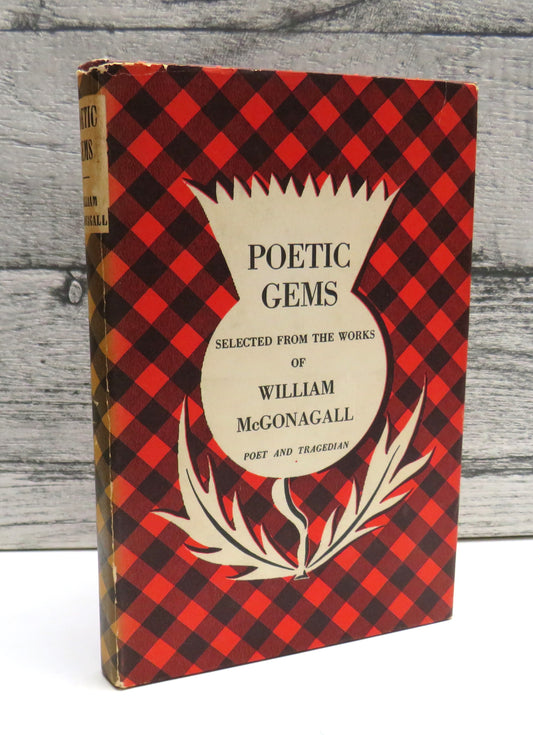 Poetic Gems Selected From The Works of William McGonagall 1961