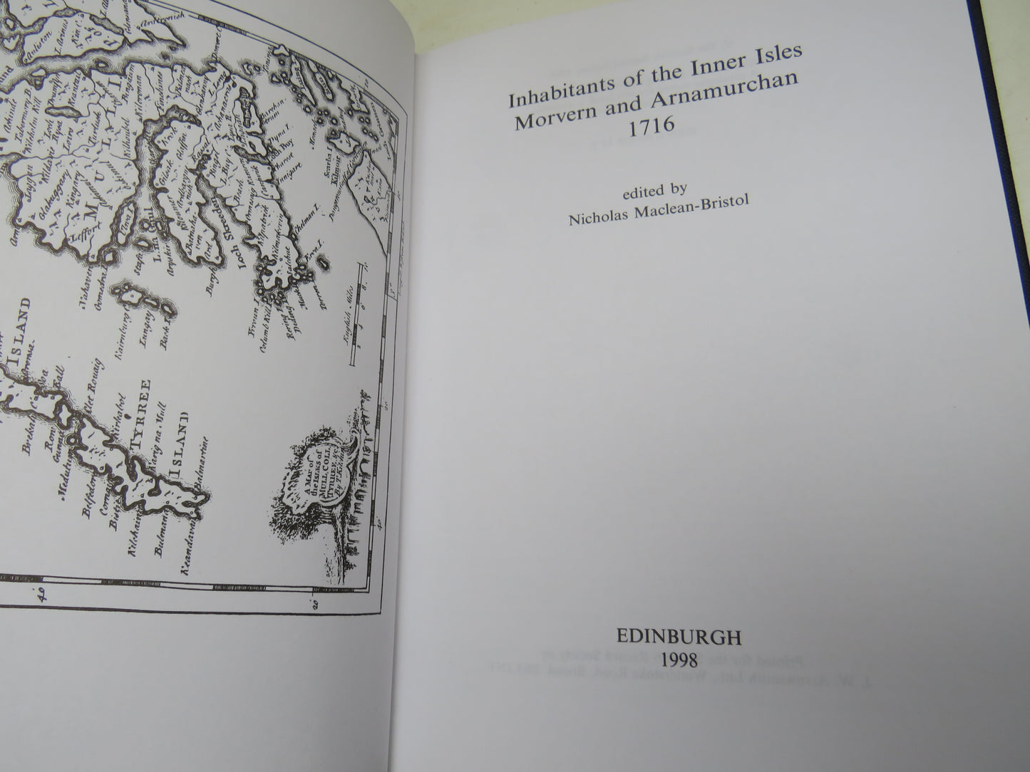 Inhabitants of the Inner Isles Morvern and Arnamurchan 1716 Edited By Nicholas Maclean-Bristol 1998