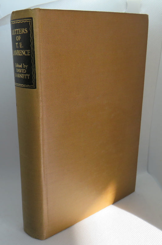 Selected Letters of T.E. Lawrence Edited By David Garnett 1941