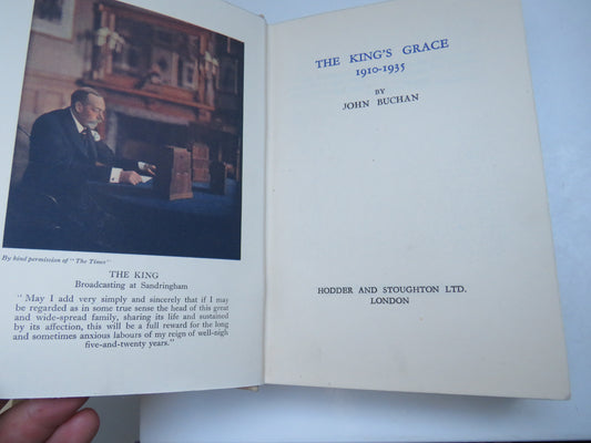 The King's Grace 1910-1935 By John Buchan 1935