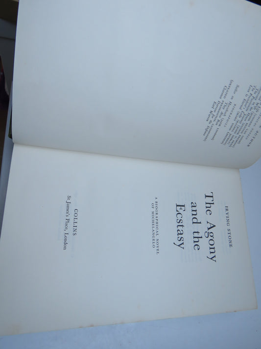 The Agony and The Ecstasy A Biographical Novel of Michelangelo By Irving Stone 1962
