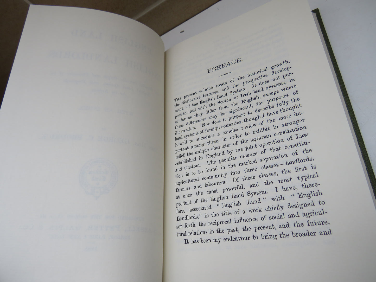 English Land and English Landowners An Enquiry Into The Origin and Character of the English Land System, With Proposals For Its Reform By The Hon. George C. Brodrick 1881