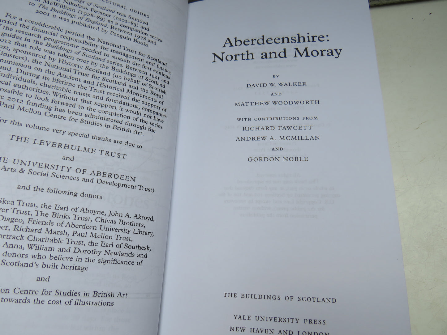 Aberdeenshire: North and Moray By David W. Walker and Matthew Woodworth The Buildings of Scotland 2015