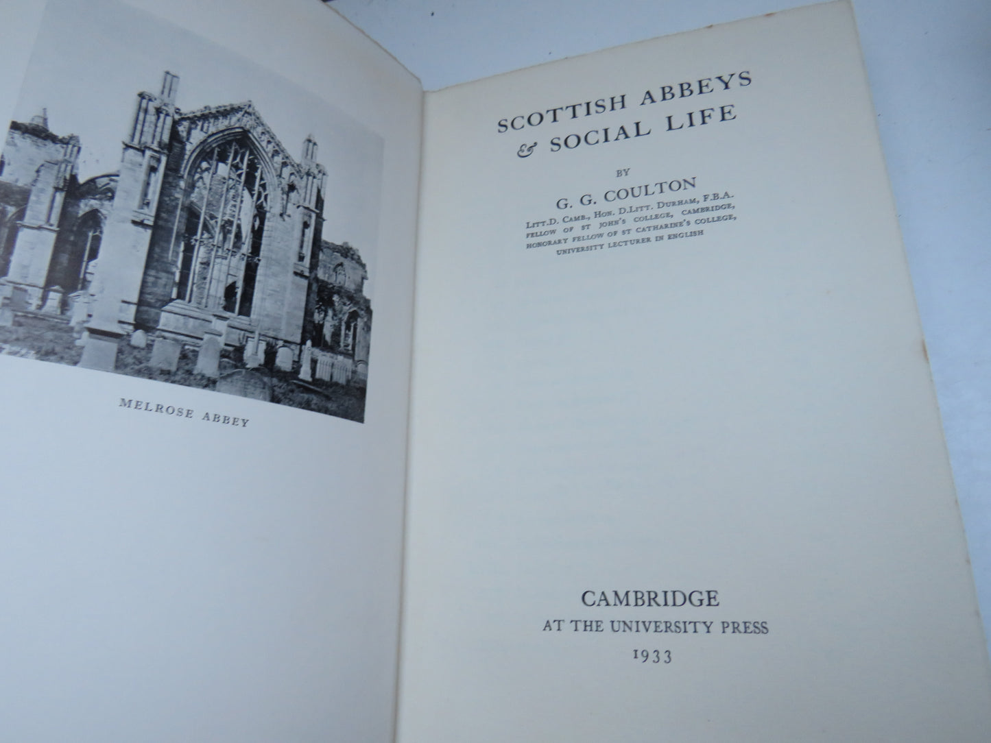 Scottish Abbeys & Social Life By G. G. Coulton 1933