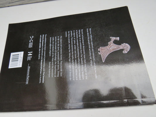 Vikings Highlights of the Exhibition By Gunnar Andersson 2013