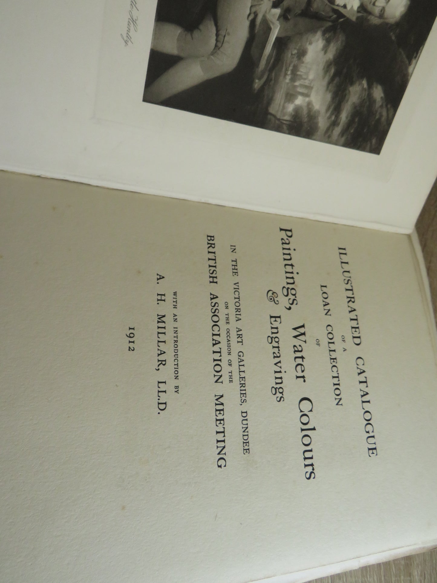 Illustrated Catalogue Of A Loan Collection of Paintings, Water Colours & Engravings 1912