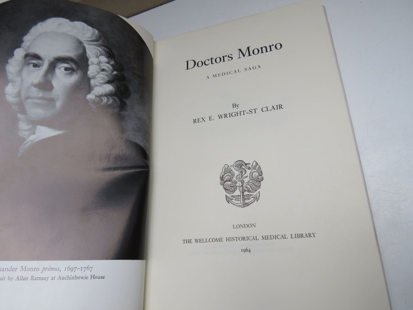 Doctors Monro A Medical Saga By Rex E. Wright-St Clair 1964