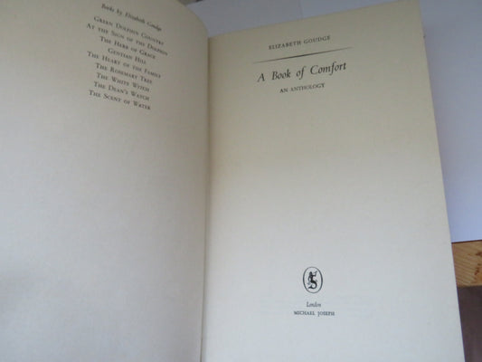A Book of Comfort An Anthology By Elizabeth Goudge 1964