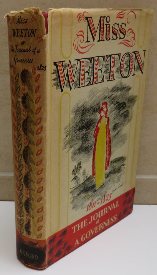 Miss Weeton Journal of a Governess 1811-1825 With An Epilogue Edited By Edward Hall 1939