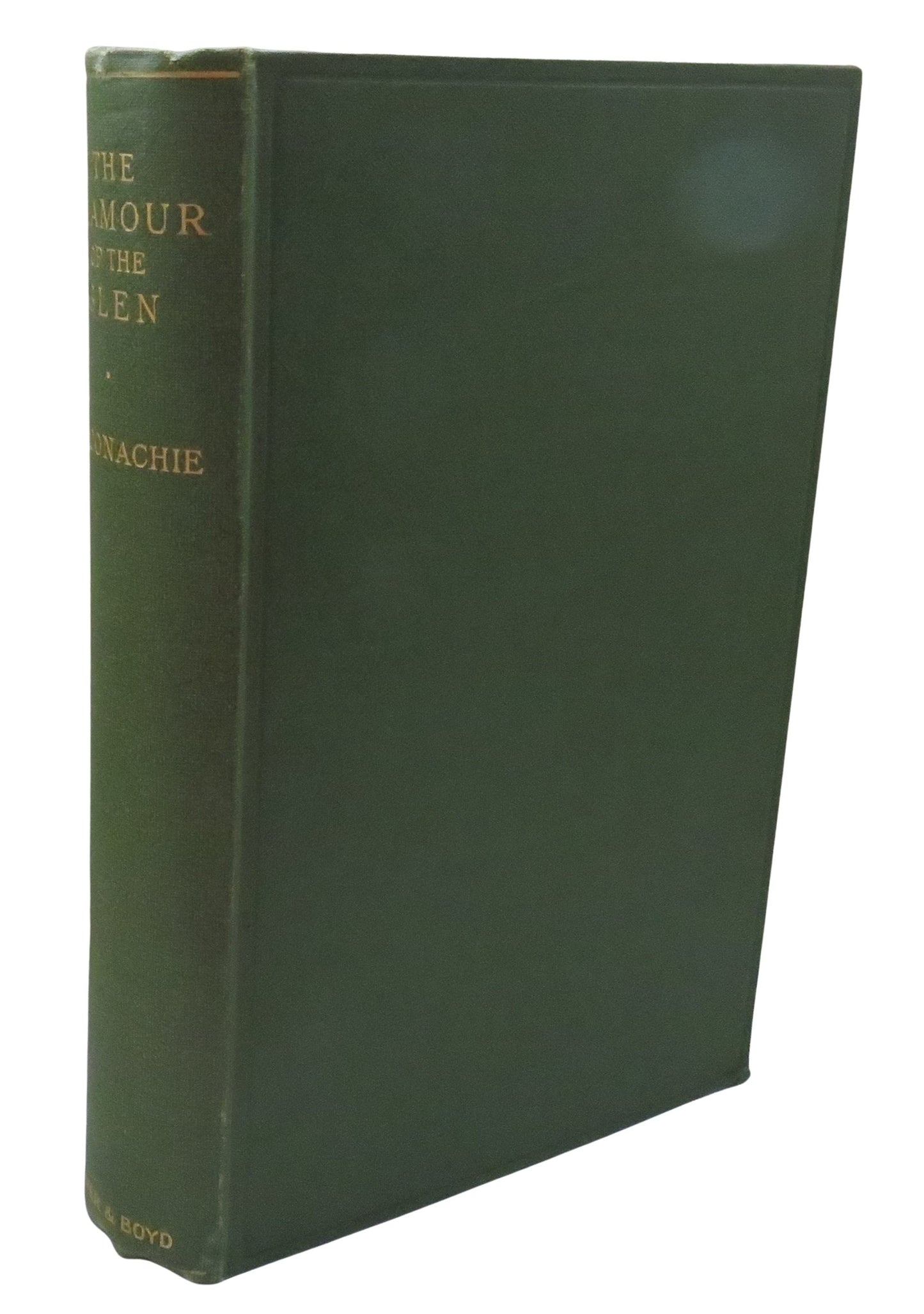 The Glamour Of The Glen Nature Studies In The Lammermoors By William McConachie 1930