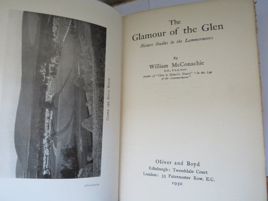 The Glamour Of The Glen Nature Studies In The Lammermoors By William McConachie 1930