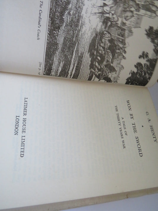 Won By The Sword A Tale of The Thirty Years War By G.A. Henty 1956