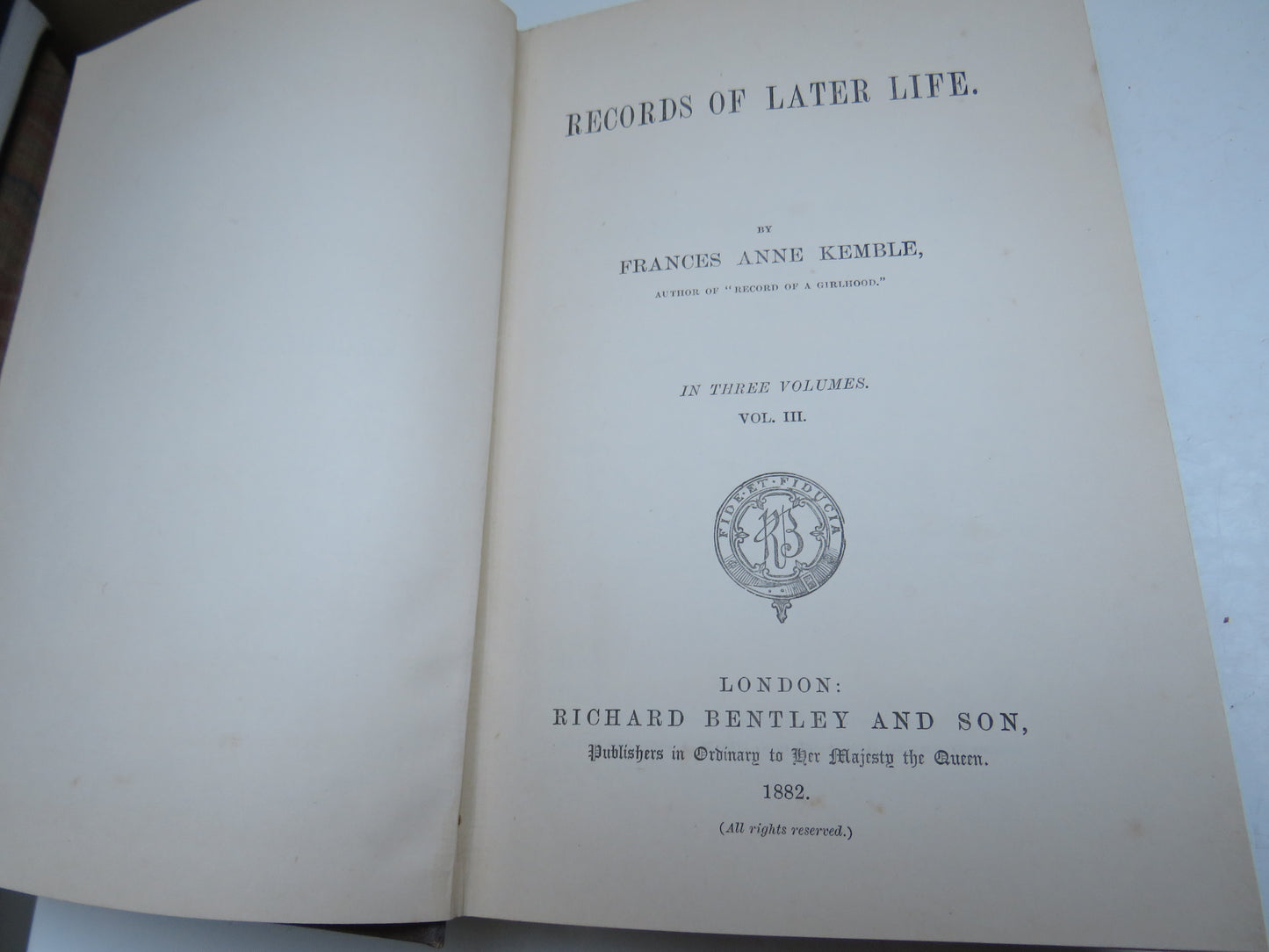 Records of Later Days By Frances Anne Kemble Vol II & III 1882