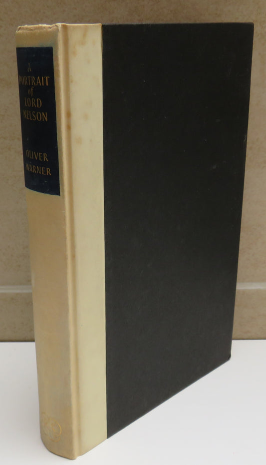 A Portrait of Lord Nelson By Oliver Warner 1959