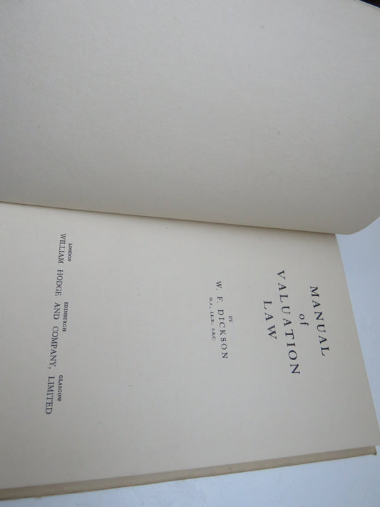 Manual of Valuation Law By W.F. Dickson 1953 Vintage Book