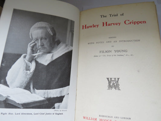 The Trial of Hawley Harvey Crippen by Filson Young 1920