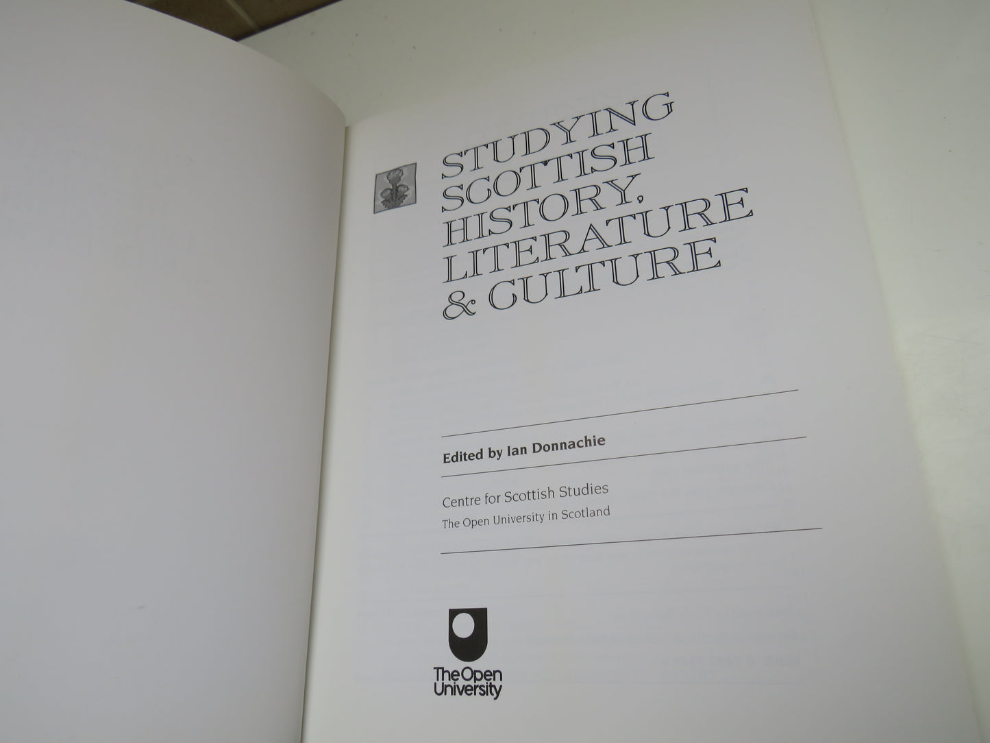 Studying Scottish History, Literature & Culture Edited by Ian Donnacie, 1996