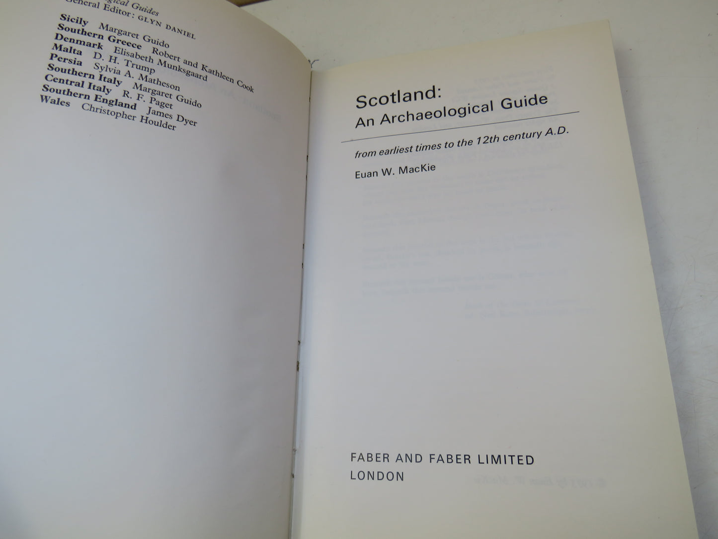 Scotland: An Archaeological Guide from Earliest Times to the 12th Century A.D. by Euan W. MacKie, 1975