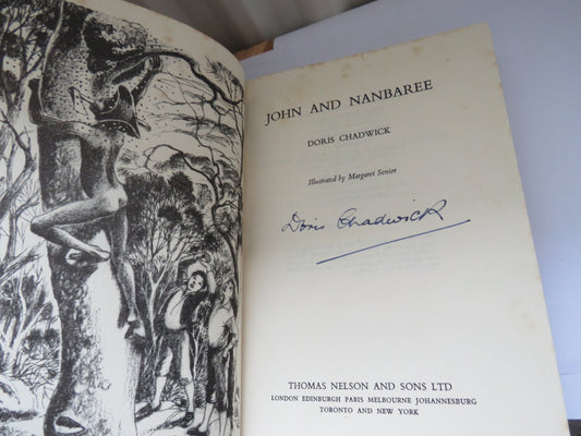 John and Nanbaree By Doris Chadwick 1962 Author Signed