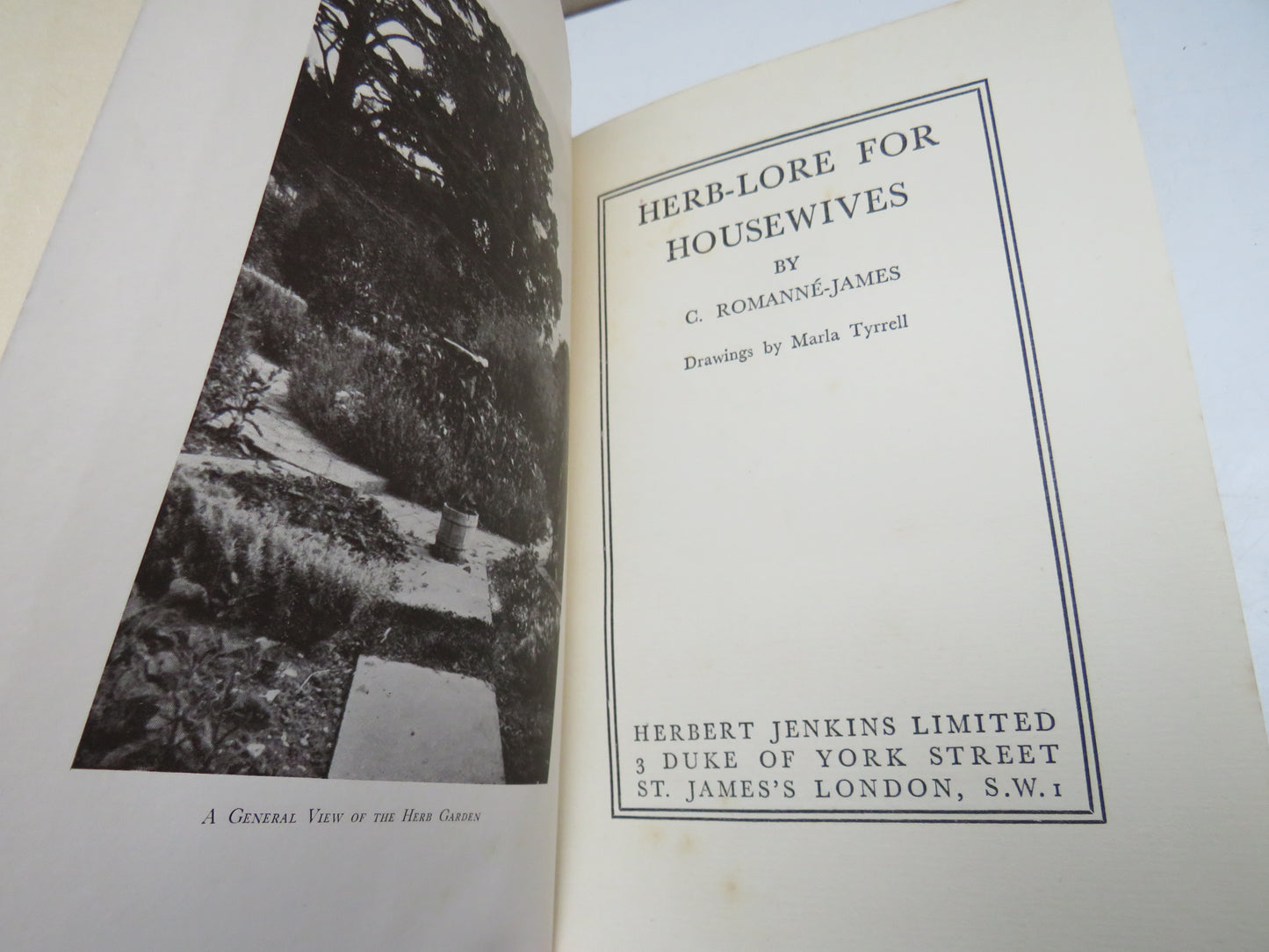 Herb-Lore For Housewives By C. Romanne-James Drawings By Marla Tyrrell 1st Edition