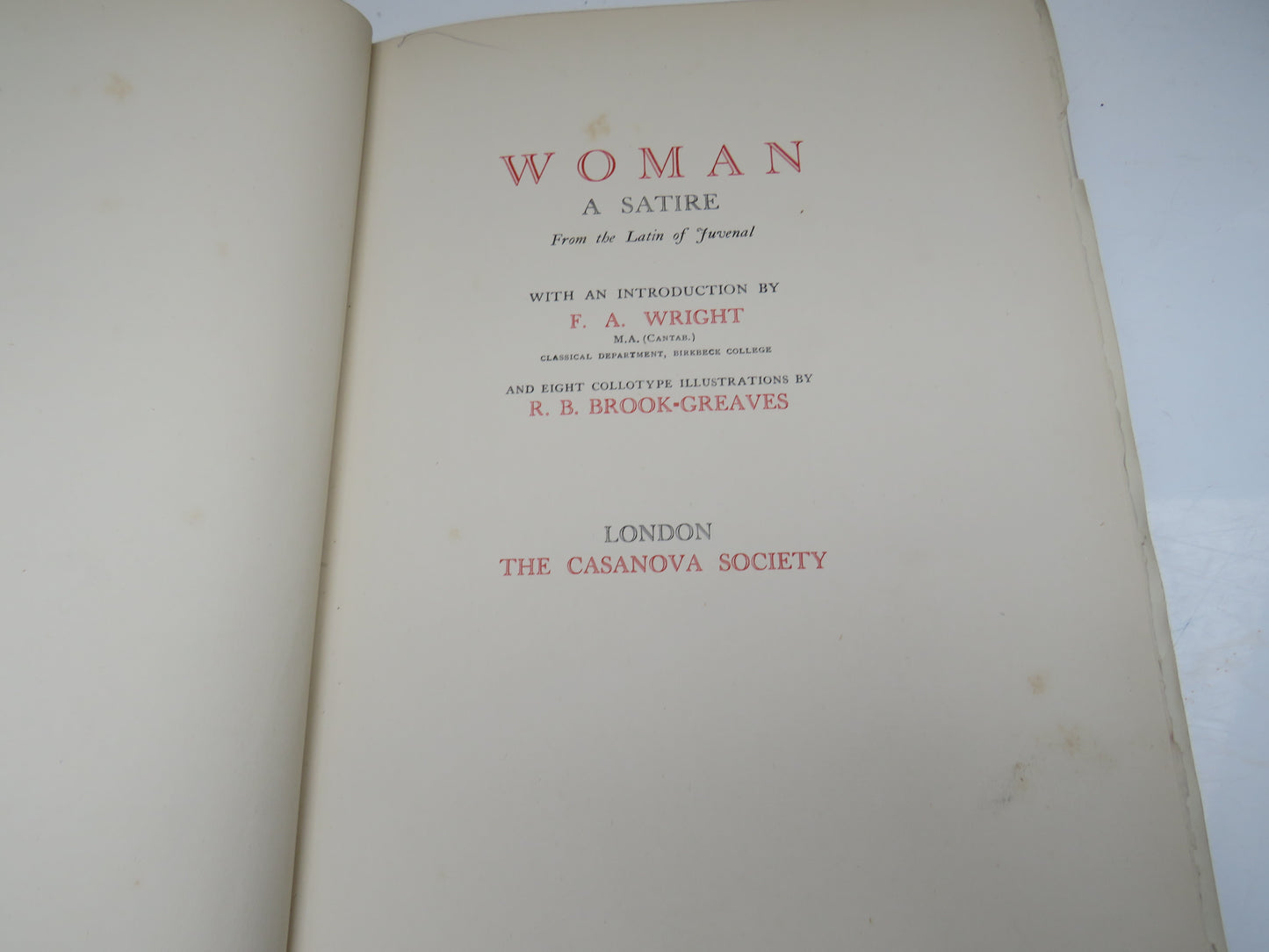 Woman A Satire From The Latin of Juvenal With An Introduction By F. A. Wright Limited Edition
