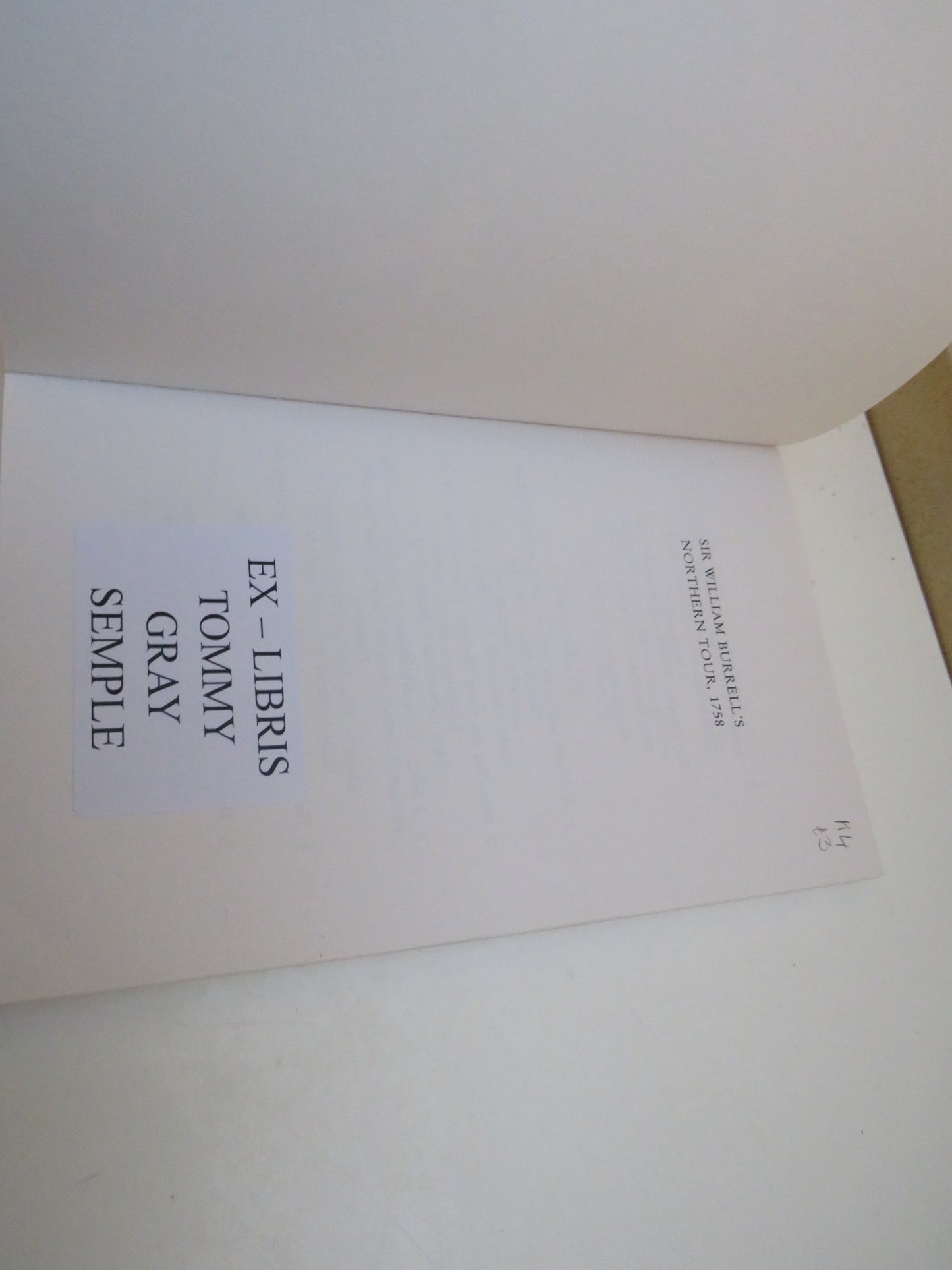Sir William Burrell's Northern Tour, 1758, Edited by John G. Dunbar, 1997