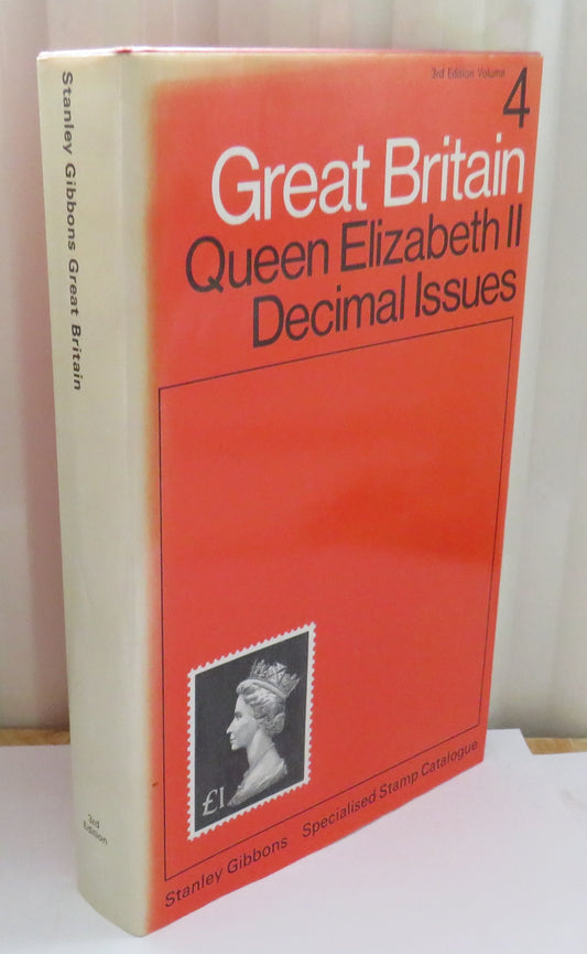 Stanley Gibbons Great Britain Specialised Stamp Catalogue Volume 4 Queen Elizabeth II Decimal Issues 3rd Edition