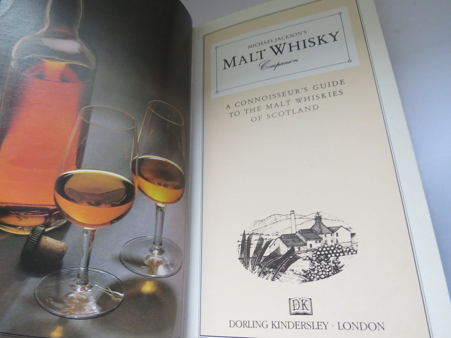 Michael Jackson's Malt Whisky Companion A Connoisseur's Guide To The Malt Whiskies of Scotland 1989