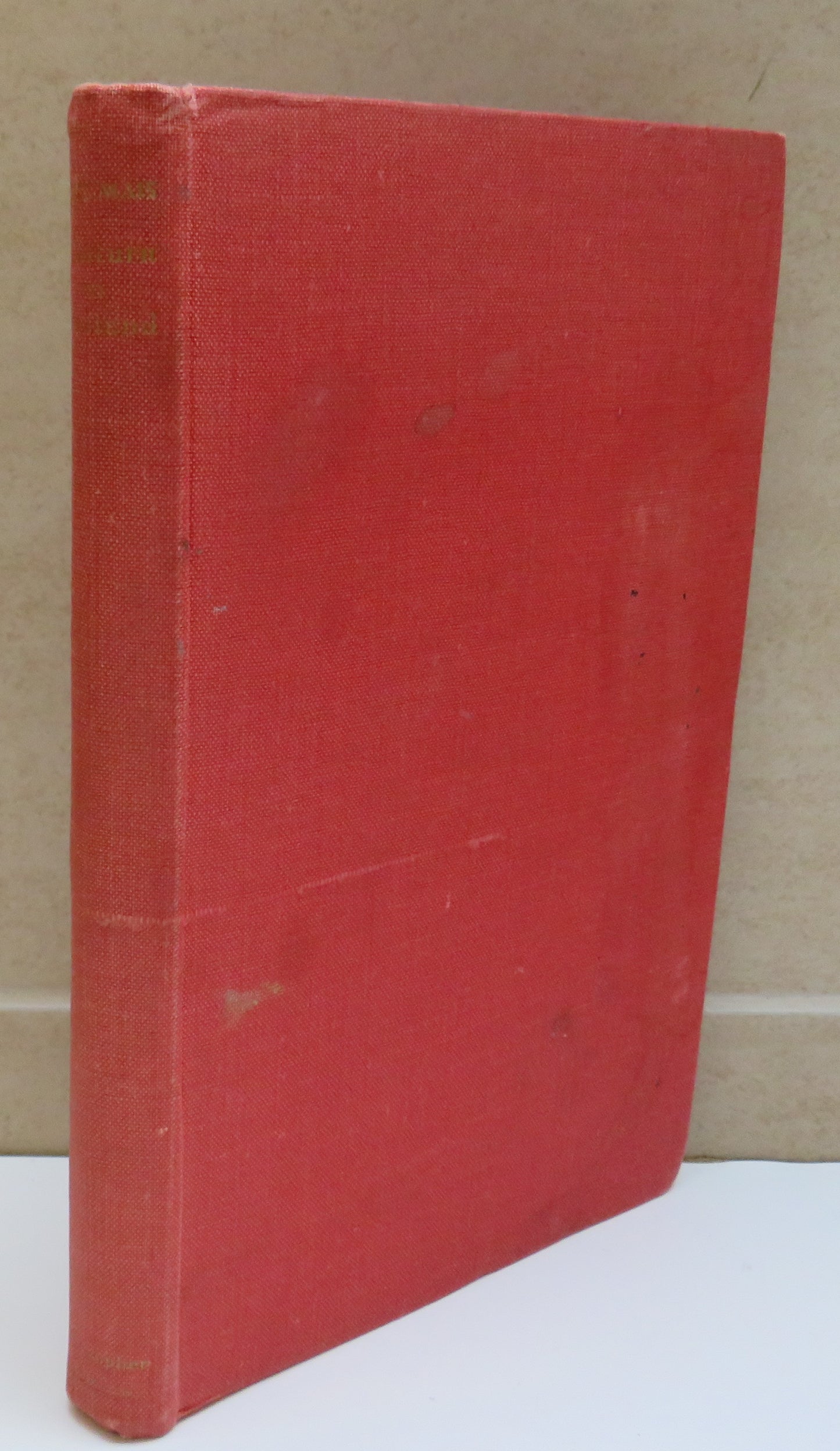 I Return To Scotland By S. P. B. Mais With 15 Plates and 11 Maps 1947