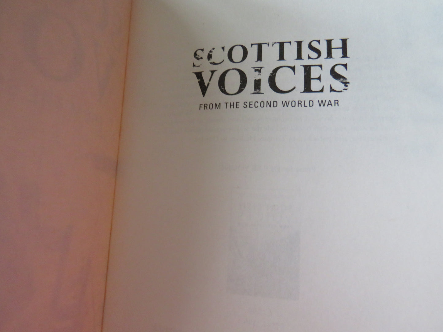 Scottish Voices From The Second World War By Derek Young 2006