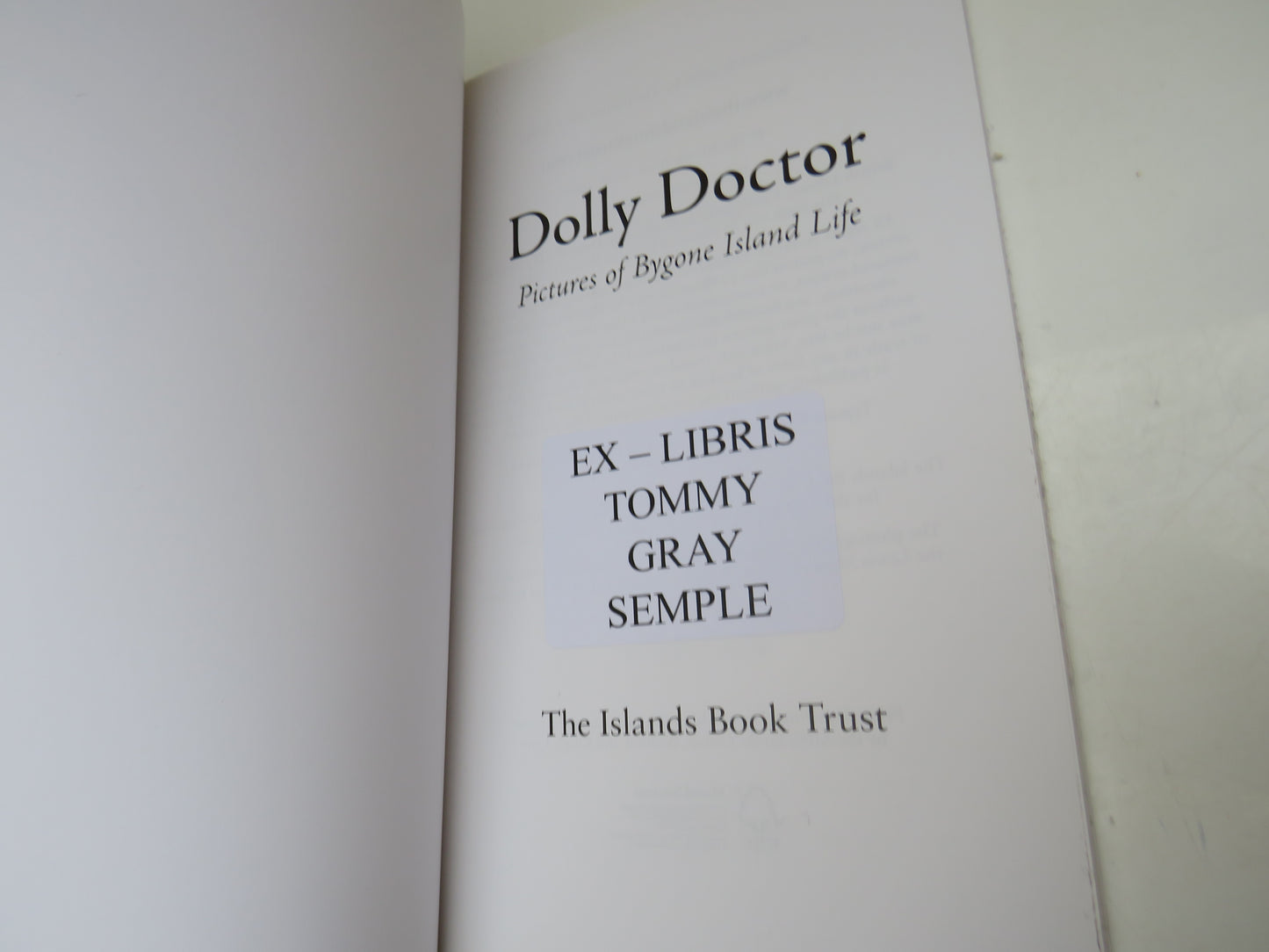 Dolly Doctor Pictures of Bygone Island Life 2009